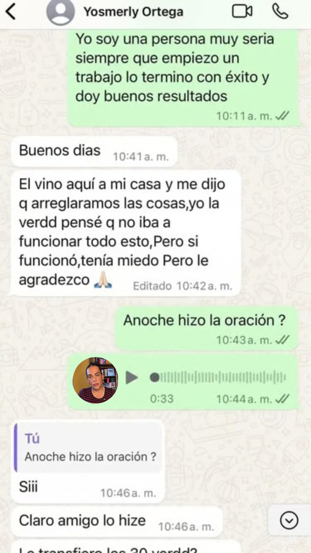 Mensaje de clienta: él vino a mi casa y me dijo que arregláramos las cosas